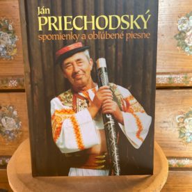 Ján Priechodský – Spomienky a obľúbené piesne